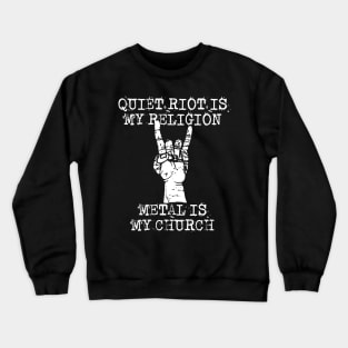 riot my religion Crewneck Sweatshirt